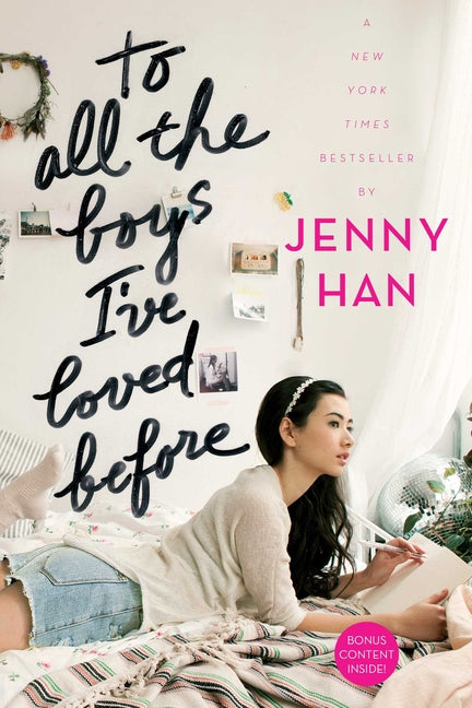 To All the Boys I've Loved Before (Reprint)