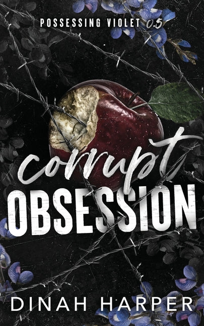 Corrupt Obsession