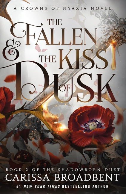 The Fallen & the Kiss of Dusk: Book 2 of the Shadowborn Duet