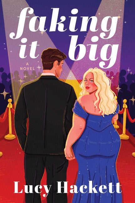 Faking It Big