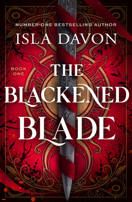 The Blackened Blade: A Dark Fantasy Romance (Deluxe Limited Edition)
