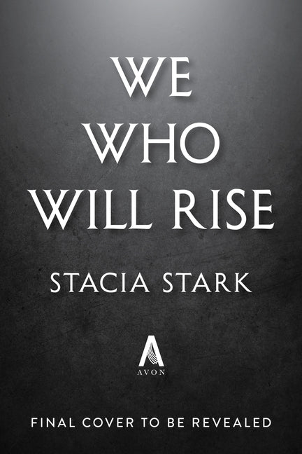 We Who Will Rise (Deluxe Limited Edition)