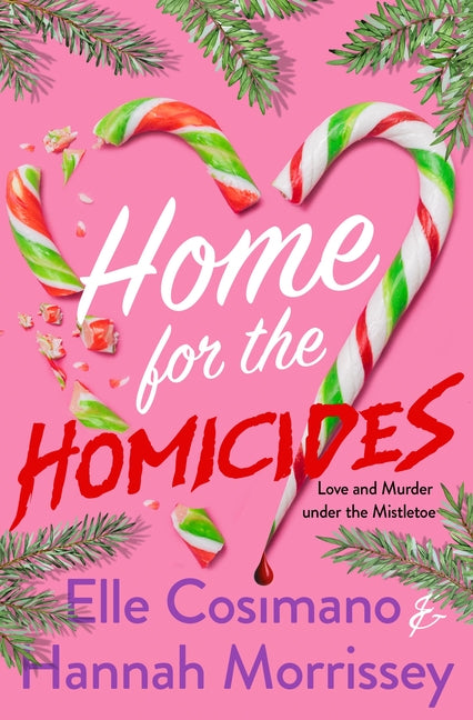 Home for the Homicides: A Holly & Mark Mystery