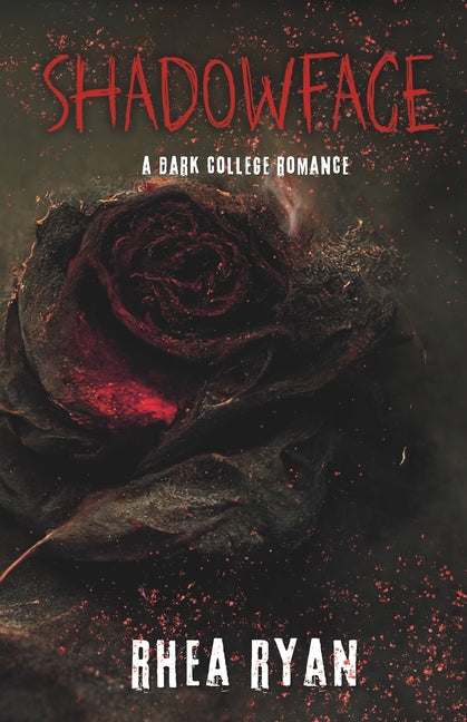 Shadowface: A Dark College Romance