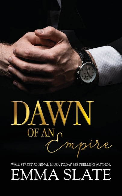 Dawn of an Empire