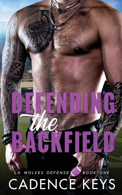 Defending the Backfield: A Sports Romance