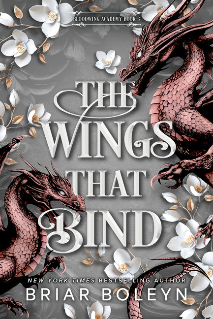 The Wings That Bind (Standard Edition): A Novel - An Intense Dark Academia Adventure of Magic, Betrayal, and Dangerous Secrets (Original)