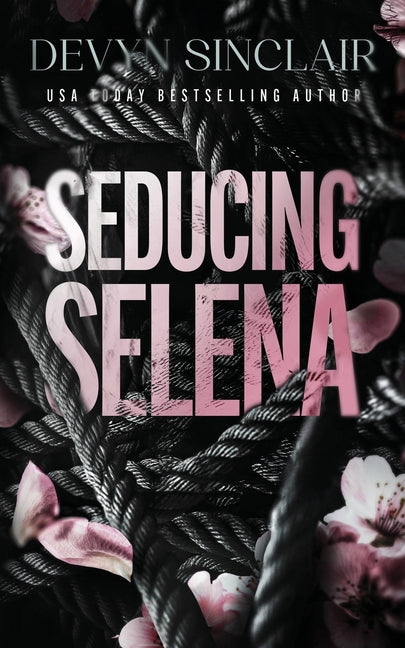 Seducing Selena