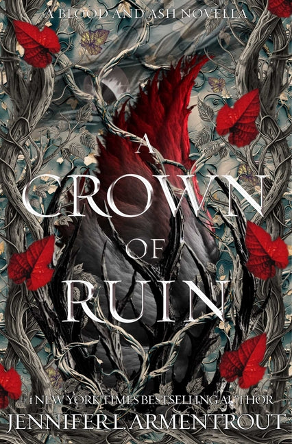A Crown of Ruin: A Blood and Ash Special Edition Novella