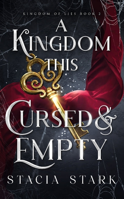 A Kingdom This Cursed and Empty