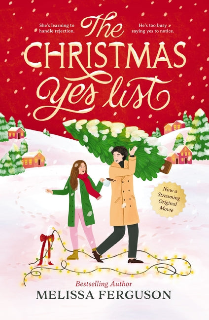 The Christmas Yes List: A Heartwarming Holiday Novel