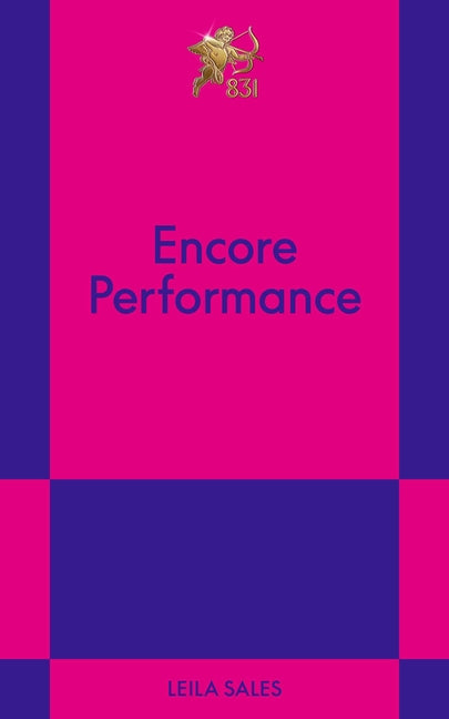 Encore Performance: An 831 Stories Romance