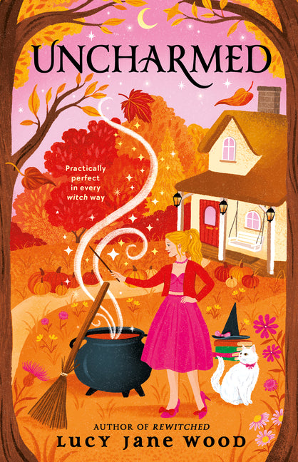 Uncharmed: A Cozy Fall Fantasy