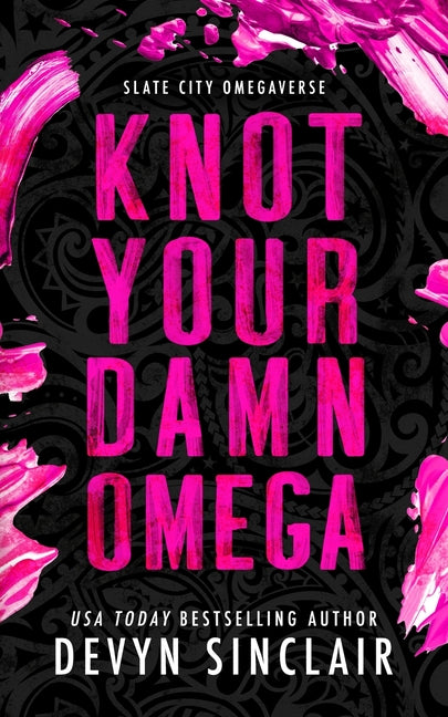 Knot Your Damn Omega