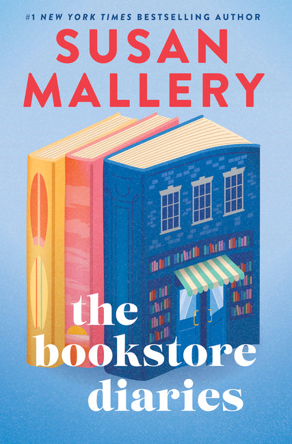 The Bookstore Diaries: A Novel of Secrets, Drama and Second Chance Love (Original)