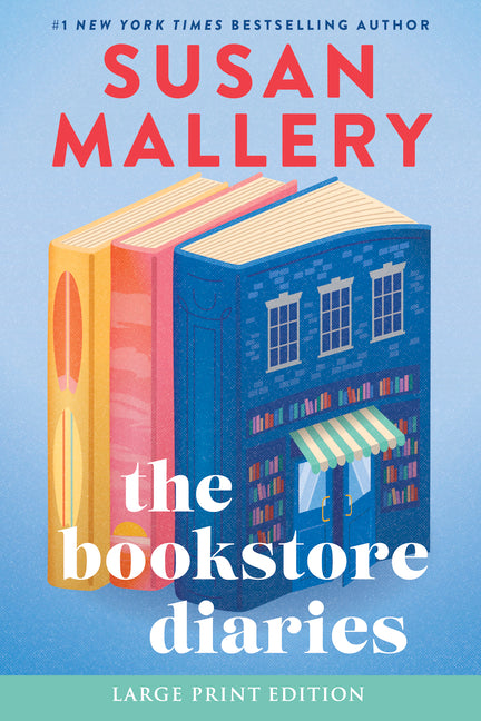 The Bookstore Diaries: A Novel of Secrets, Drama and Second Chance Love (Original)