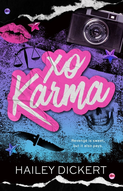 XO Karma: A Dark Romantic Comedy: A Dark Romantic Comedy