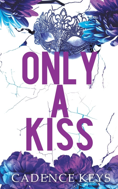 Only a Kiss: Discreet Edition