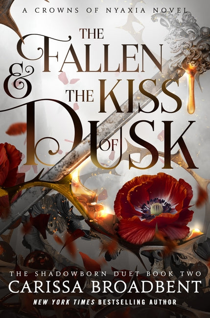 The Fallen & the Kiss of Dusk: Book 2 of the Shadowborn Duet
