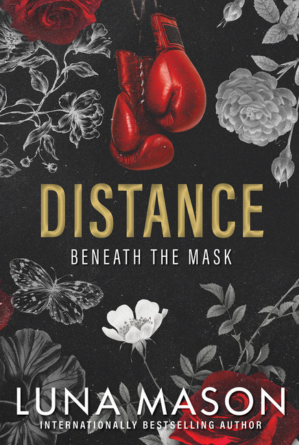 Distance: A Dark Mafia Romance