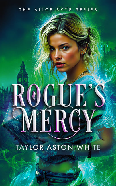 Rogue's Mercy: A Witch Detective Dark Urban Fantasy