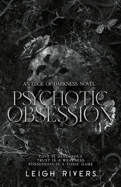 Psychotic Obsession