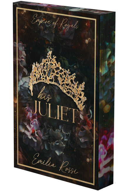 His Juliet: A Mafia Romance (Deluxe Edition)