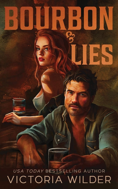 Bourbon & Lies (Standard Edition)
