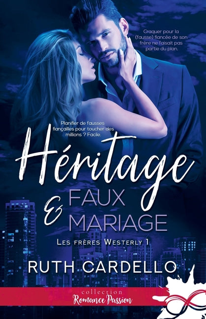 Héritage et faux-mariage: Les frères Westerly, T1