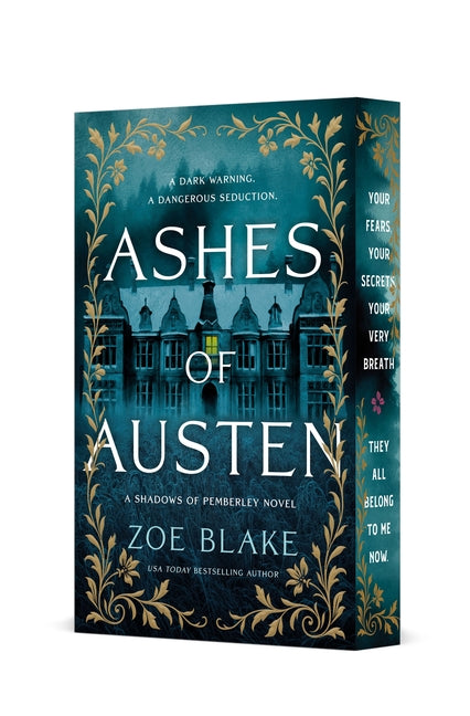 Ashes of Austen: A Shadows of Pemberley Novel