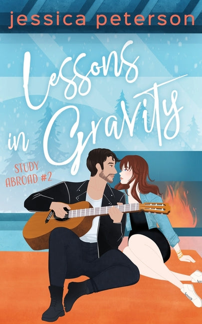 Lessons in Gravity: A Rockstar Romance