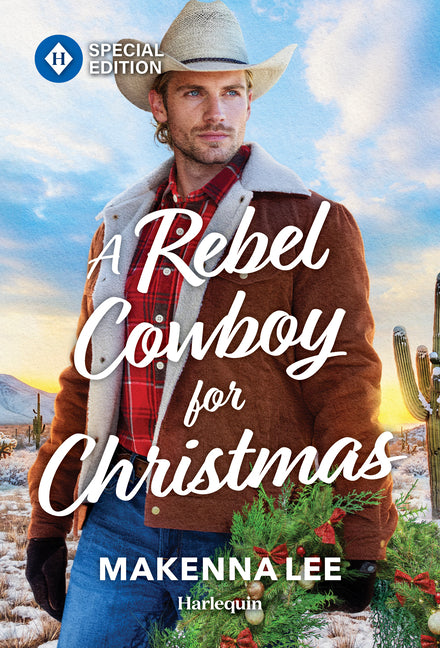 A Rebel Cowboy for Christmas: A Western Christmas Romance (Original)