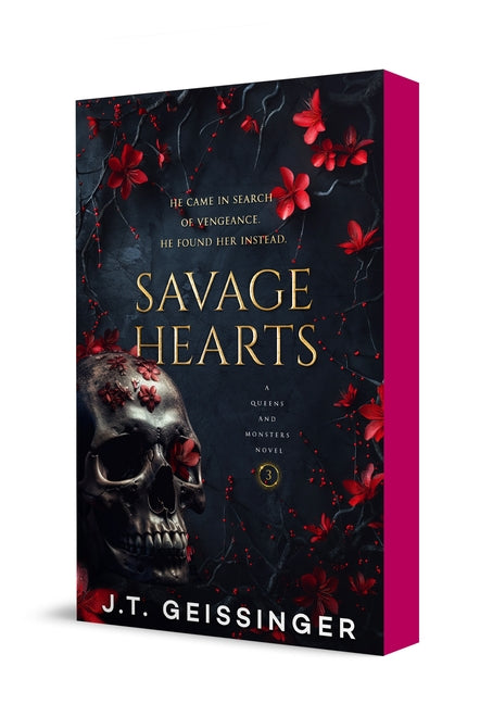 Savage Hearts: Queens and Monsters Book 3