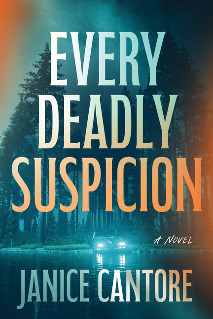 Every Deadly Suspicion: A Cold Case Murder Mystery