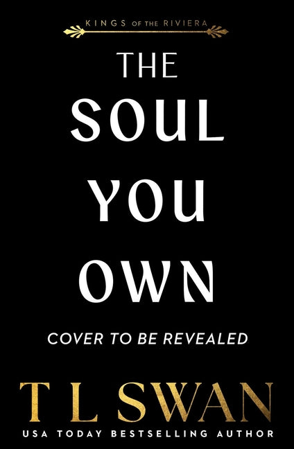 The Soul You Own (Kings of the Riviera)