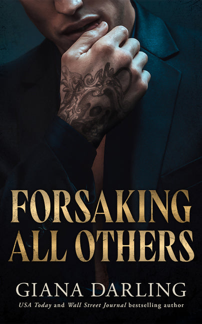 Forsaking All Others