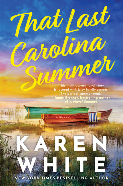 That Last Carolina Summer: A Gripping Southern Tale of Sisterhood, Secrets, and the Haunting Power of the Past (First Time Trade)