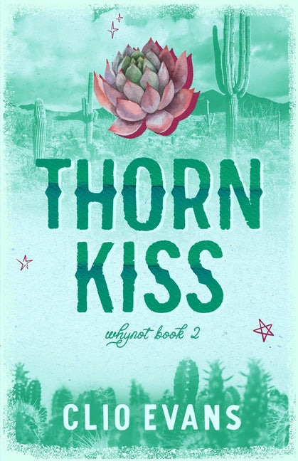 Thorn Kiss (Discreet Cover): FFM Small Town Romance