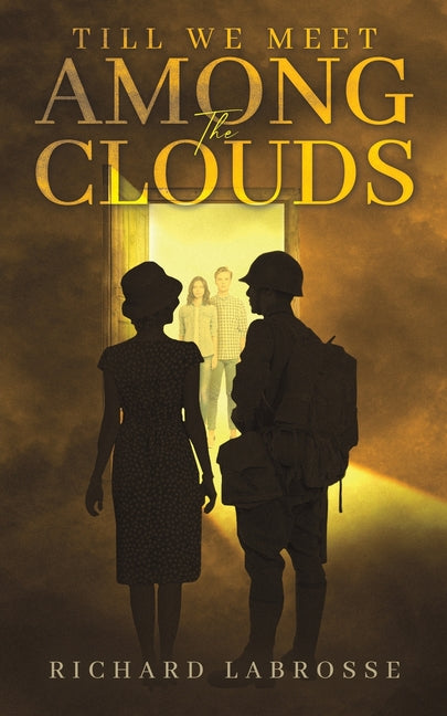 Till We Meet Among the Clouds