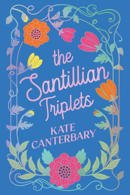 The Santillian Triplets