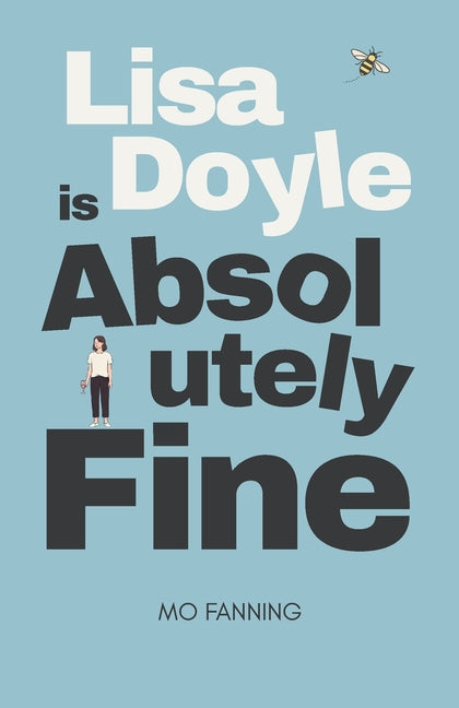 Lisa Doyle is Absolutely Fine: A laugh-out-loud British romantic comedy about one very fake fiancé