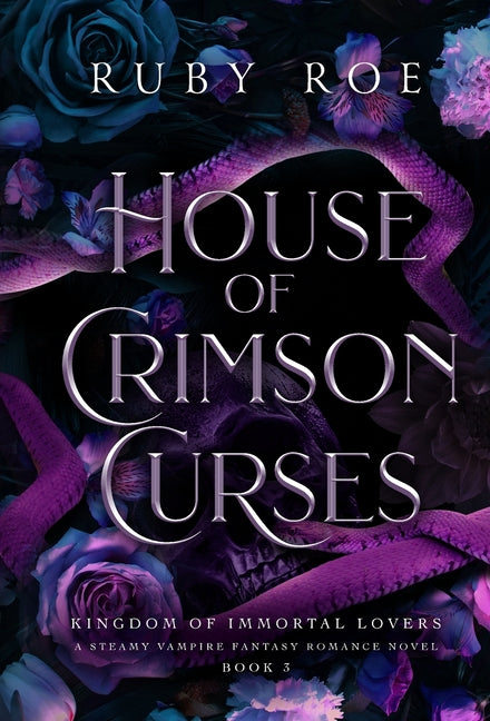 House of Crimson Curses: A Steamy Vampire Fantasy Romance