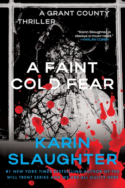 A Faint Cold Fear: A Grant County Thriller