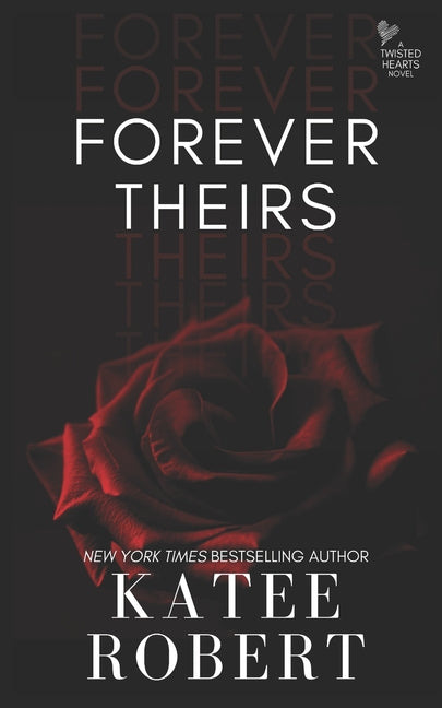 Forever Theirs
