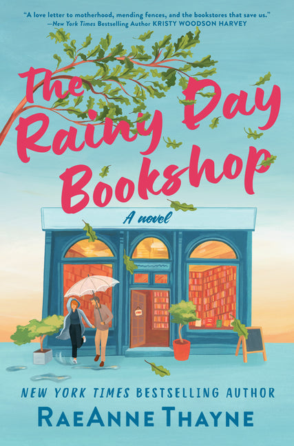 The Rainy Day Bookshop: A Contemporary Small-Town Story of Family, Community and Books (Original)