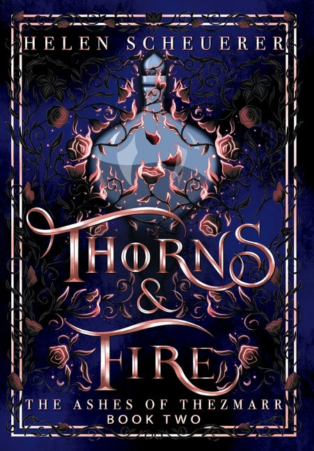 Thorns & Fire: An epic fantasy romance