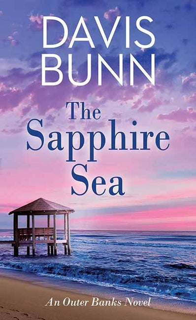 The Sapphire Sea: An Outer Banks Novel